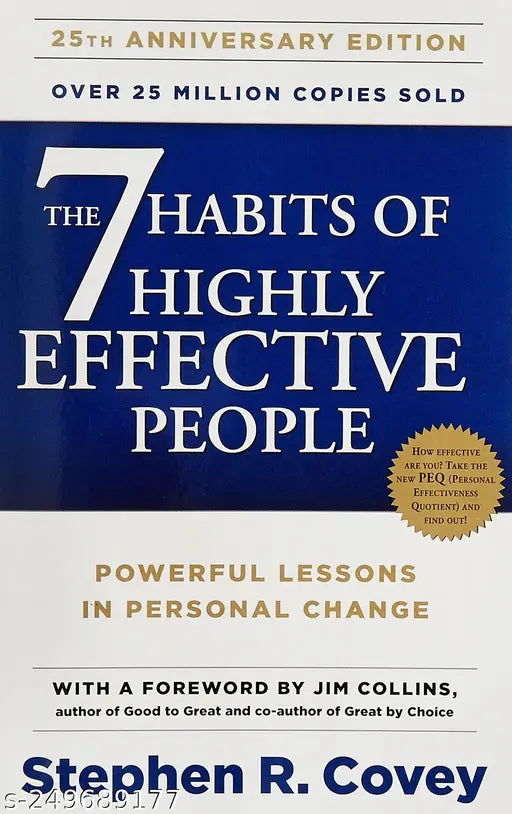 The 7 Habits of Highly Effective People