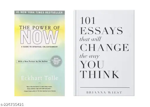 THE POWER OF NOW  BY ECKHART TOLLE + 101 ESSAYS THAT WILL CHANGE THE WAY YOU THINK BY BRIANNA WIEST
