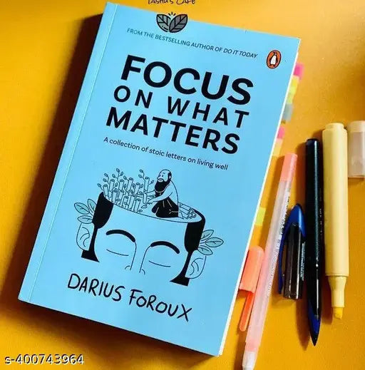Focus on What Mattes Paperback – 1 January 2023 by Darius Foroux (Author)