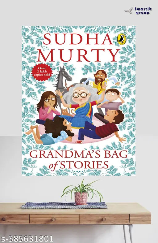 Grandma's Bag of Stories: Collection of 20+ Illustrated short stories  traditional Indian folk tales for all ages for children of all ages by Sudha Murty [Paperback]