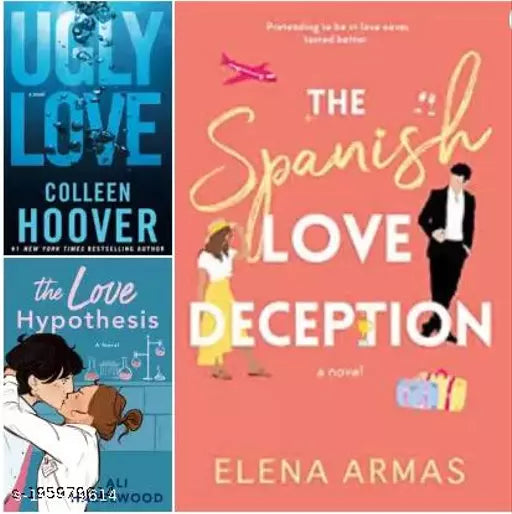 The Love Hypothesis + The Spanish Love Deception + Ugly Love  (Paperback  Hazelwood Ali  Armas Elena  Hoover Colleen) (3 BOOKS COMBO)