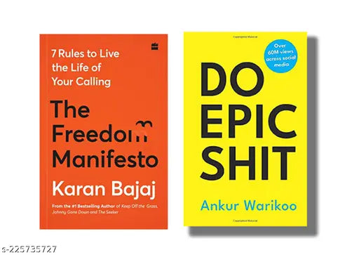 THE  FREEDOM MANIFESTO BY KARAN  +DO EPIC SHIT BY ANKUR WARIKOO