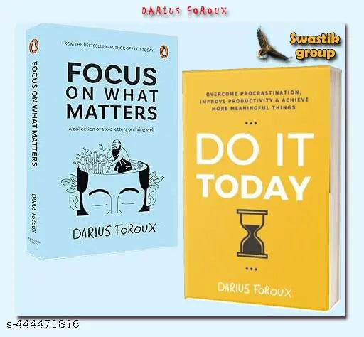 Darius Foroux Combo : Focus on What Matters - Do It Today 