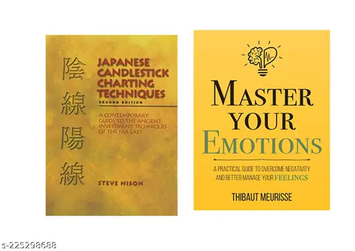 JAPANESE CANDLESTICK CHARTING TECHNIQUES BY STEVE NISON + MASTER YOUR EMOTIONS BY THIBAUT MEURISSE