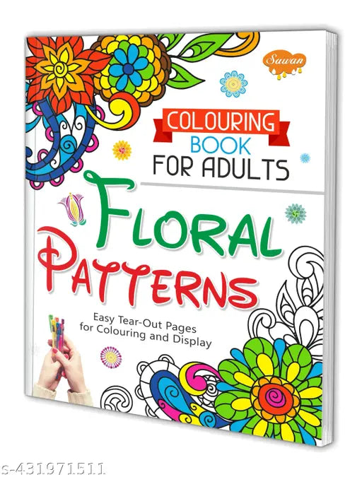 Colouring Book for Adults Floral Patterns Easy Tear-Out Pages for Colouring and Display book for adults : Educational colouring books  Colouring book for adults  Tear-out mandala display art book for adults