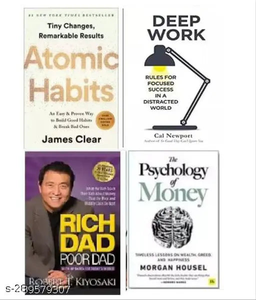 Rich dad poor dad+Atomic habit + Deep work + the psychology of money (SET OF 4 BOOKS) (PAPERBACK  Morgan housel   James Clear  Robert T.Kiyosaki  Cal Newport)