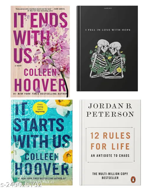 IT END WITH US BY COLLEEN HOOVER  + IT STARTS WITH US BY COLLEEN HOOVER  + I FELL IN LOVE WITH HOPE BY LANCALI + 12 RULES FOR LIFE AN ANTIDOTE TO CHAOSJORDAN B. PETERSON