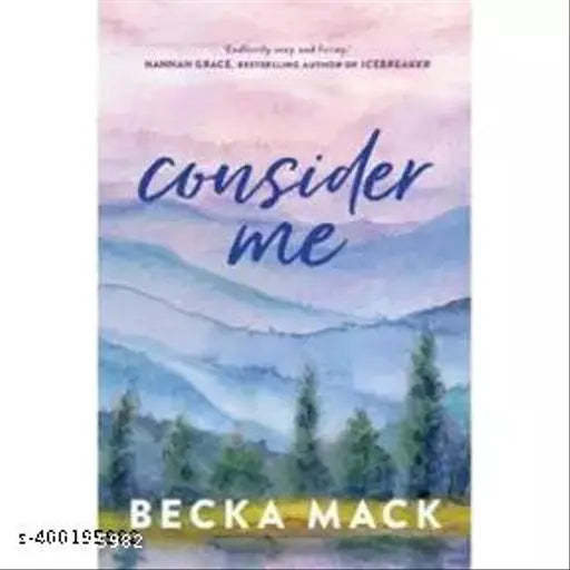 Consider me By Becka Mack paperback
