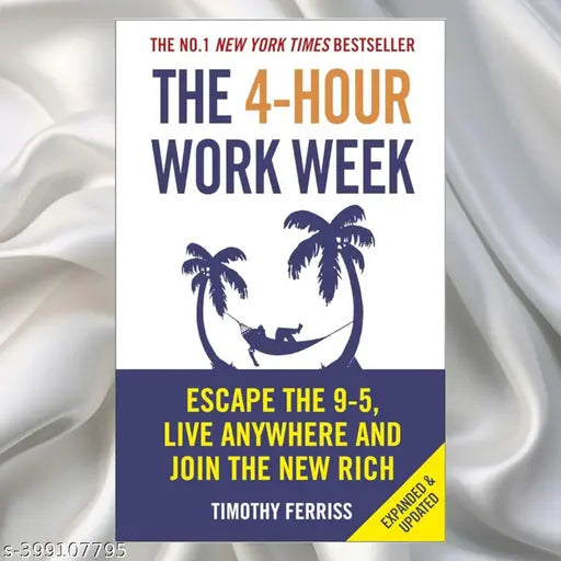 The 4-Hour Work Week: