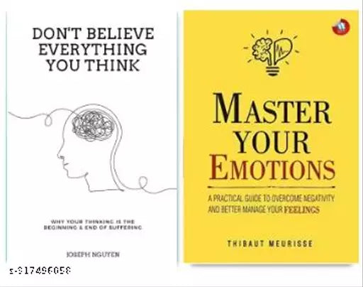 Don't Believe Everything You Think + Master Your Emotions  (Paperback  Joseph Nguyen  Thibaut Meurisse
