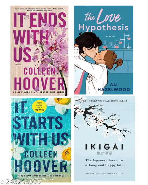 IT END WITH US BY COLLEEN HOOVER  + IT STARTS WITH US BY COLLEEN HOOVER  + THE LOVE HYPOTHESIS BY ALI HAZELWOOD  + IKIGAI BY  HECTOR GARCIA