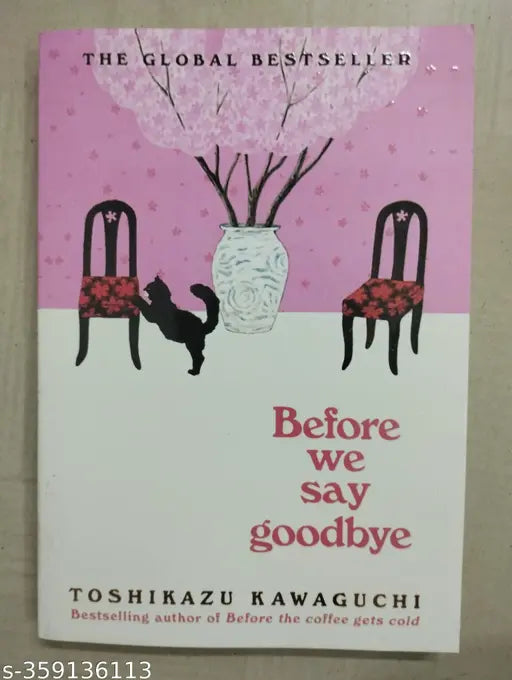 Before We Say Goodbye (Paperback  Toshikazu Kawaguchi)