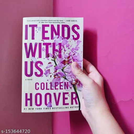 IT ENDS WITH US BY COLLEN HOOVER