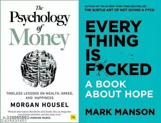 Everything is f*ucked And Psychology Of Money { English Paperback  Morgan Housell  Mark Manson
