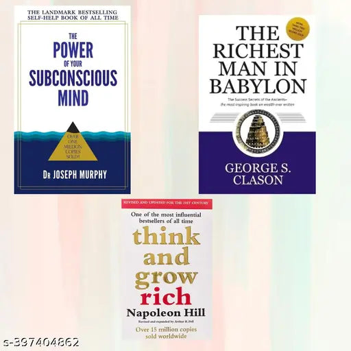 THE POWER OF YOUR SUBCONSCIOUS MIND + THINK AND GROW RICH + THE RICHEST MAN IN BABYLON
