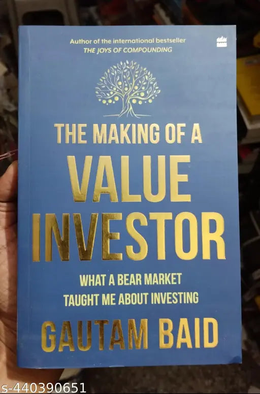 The Making Of A Value Investor - What  Bear Market Taught About Investing ( English  Paperback  Gautam Baid)