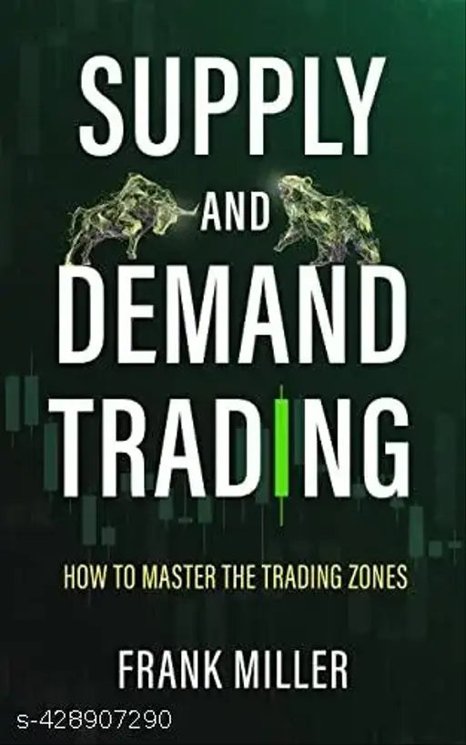 Supply and Demand Trading