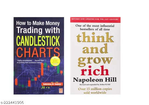 THINK AND GROW RICH BY NAPOLEON HILL + HOW TO MAKE MONEY TRADING WITH CANDLESTICK  CHARTS BY BALKRISHNA M. SADEKAR