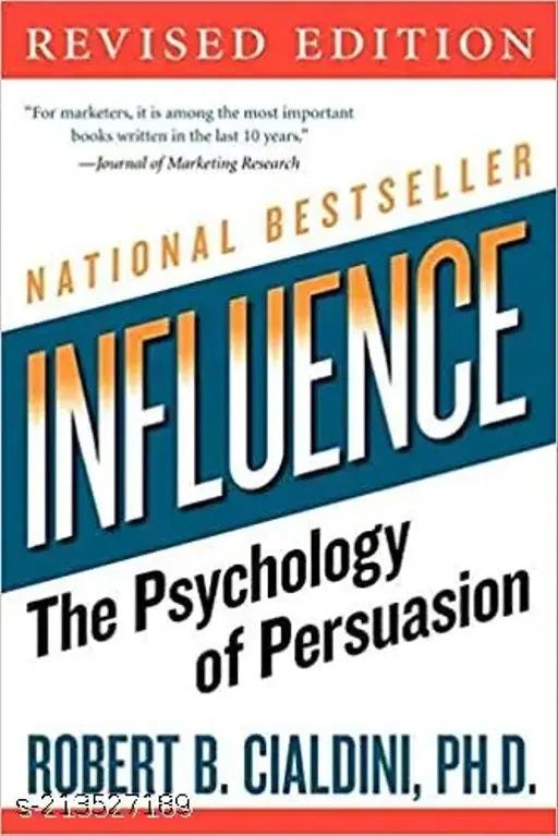 INFLUENCE THE PSYCHOLOGY OF  PERSUASION  BY ROBERT B  CIALDINI .PHD