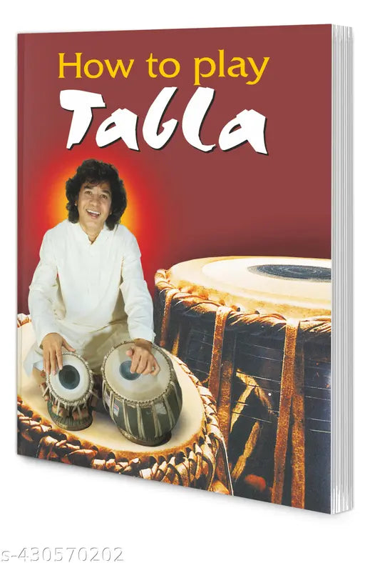 How to Play Tabla : Instrument Practice book  Music Learning Books  Music Practice books  Music Learning Books for Beginners - Learn to Play Books.