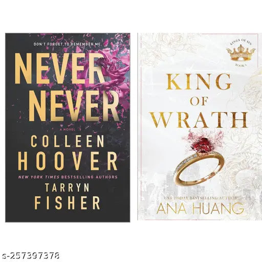 NEVER NEVER  BY COLLEEN HOOVER + KING OF WRATH BY ANA HUANG