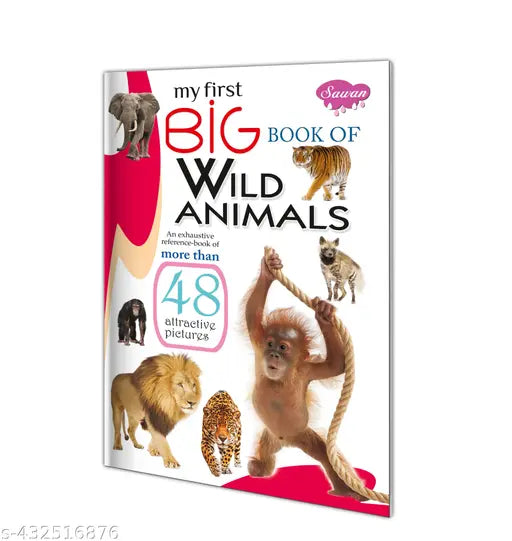 My First Big Book of Wild Animals for kids : Big Pictures book  Children's animal learning book  Learning book for kids.