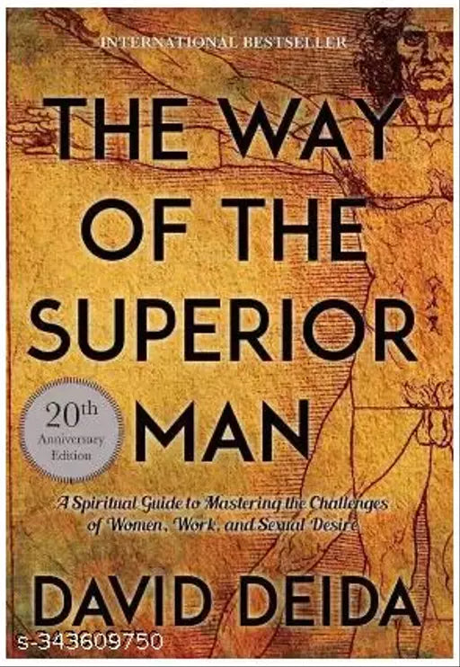The Way Of The Superior Man  (Paperback  David Deida)