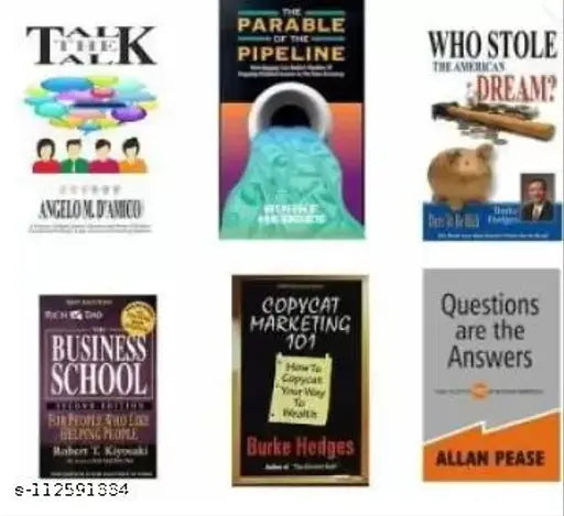 Combo Of Six Books: Business School  Questions Are The Answers  Copycat Marketing 101 Who Stole The American Dream? The Parable Of The Pipeline Talk The Talk (Paperback  Hedges Burke)  (Paperback  Hedges Burke)