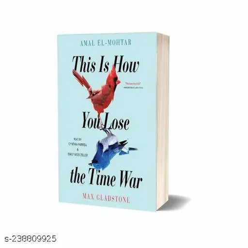 THIS HOW YOU LOSE YOUE TIME WAR