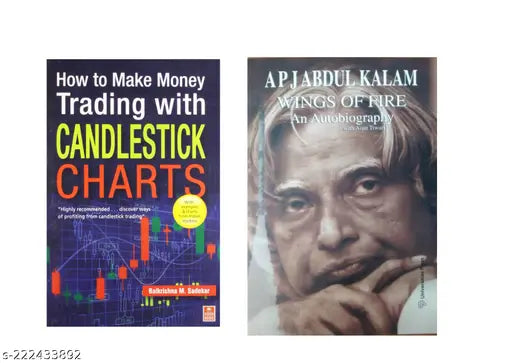 HOW TO MAKE MONEY TRADING WITH CANDLESTICK  CHARTS BY BALKRISHNA M. SADEKAR +WINGS OF FIRE AN AUTOBIOGRAPHY BY APJ ABDUL KALAM
