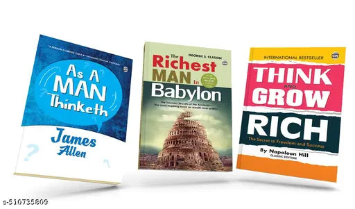 The Ultimate Wealth Mastery Kit : Think & Grow Rich  The Richest Man in Babylon  As A Man Thinketh - Motivational Books for Success 