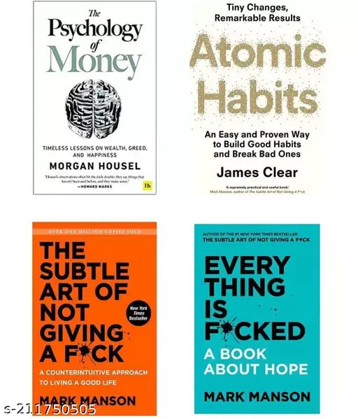THE SUBTLE AET OF NOT GIVING A  BY MARK MANSON +EVERY THING IS  BY MARK MANSON +ATOMIC HA ITS BY JAMES CLEAR +PSCHOLOGY OF MONEY BY MORGAN HOUSEL