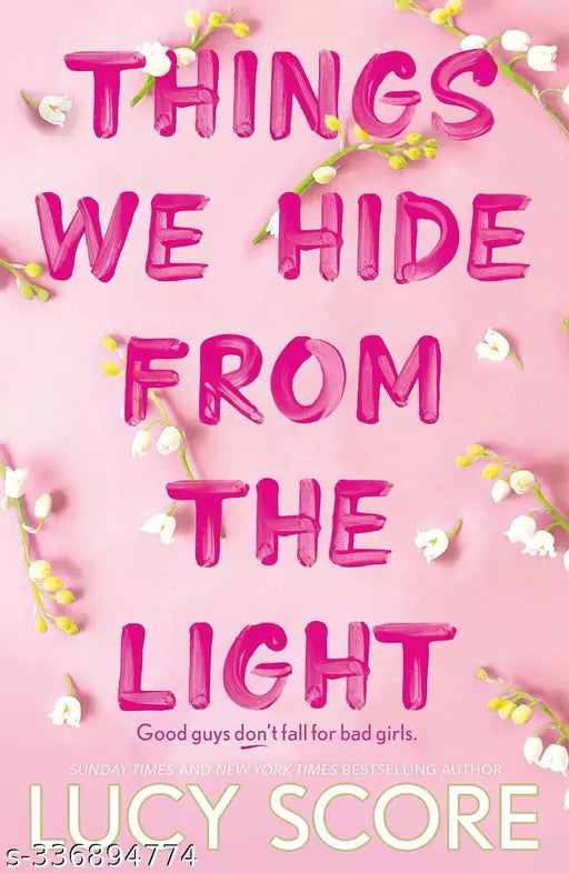 Things We Hide From The Light