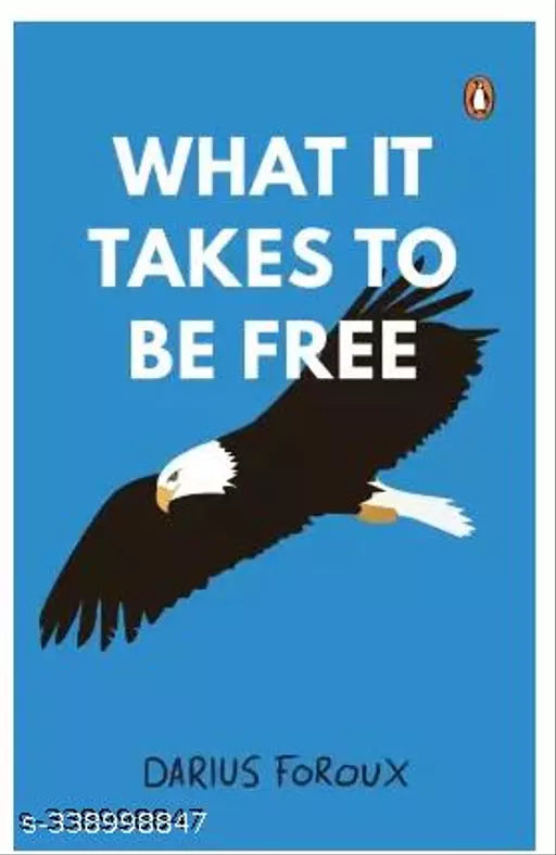 What It Takes To Be Free  (English  Paperback  Foroux Darius)
