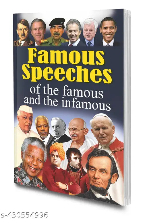 Famous Speeches of the Famous and the Infamous book : Educational learning book  Speeches learning book  Famous story collection.