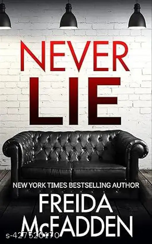 Never Lie Kindle Edition by Freida McFadden (Author)