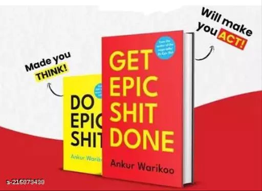 GET EPIC SHIT DONE+ +DO EPIC SHIT BY ANKUR WARIKOO (2 BOOKS COMBO)