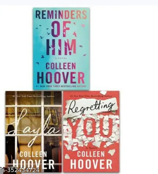 REMINDER OF HIM + LAYLA + REGRETTING YOU( BY COLLEEN HOOVER) BEST COMBO