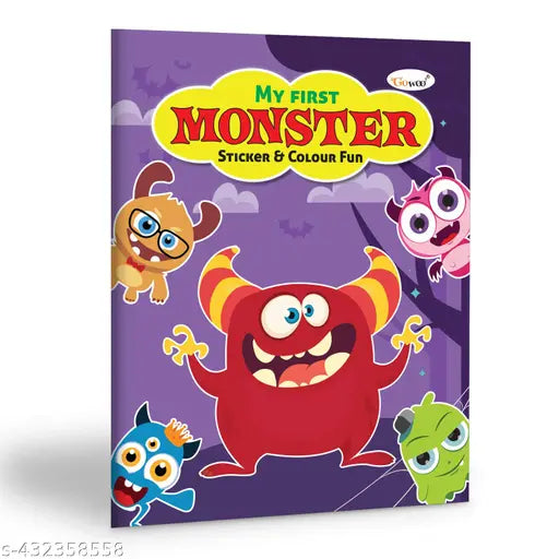 My First Monster Sticker and Colour Fun : Kids colouring Book  Children's Art and Sticker Book  Educational Coloring Book  Coloring Book for Children