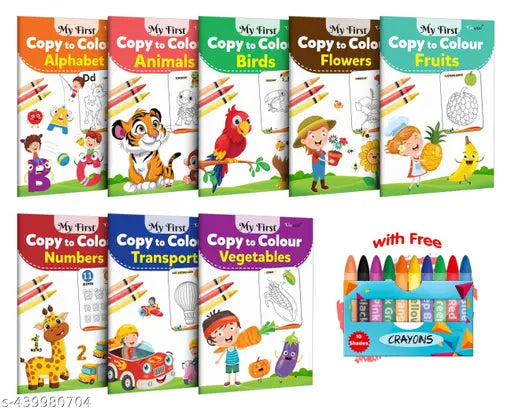 My First Copy to Colour - Alphabet  Animals  Birds  Flowers  Fruits  Numbers  Transport and Vegetables with 10 WAX CRAYONS : Copy and colour book  Toddlers Colouring book - Pack of 8 Colouring Books