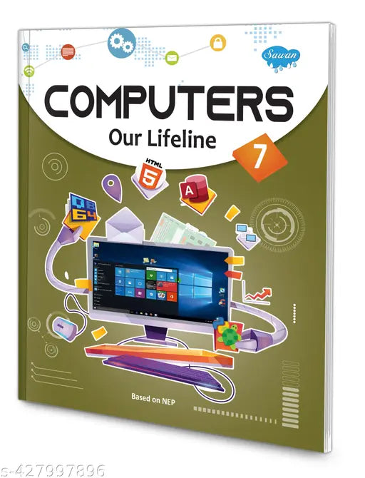 Computers Our Lifeline – 7 book for kids : Kid's computer book  Learning book for kids  Educational book for kids.