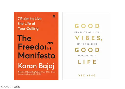 THE  FREEDOM MANIFESTO BY KARAN  + GOOD VIBES GOOD LIFE BY VEX KING
