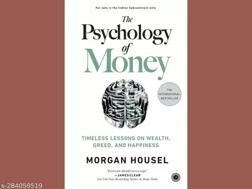 PSYCHOLOGY OF MONEY BY MORGAN HOUSEL