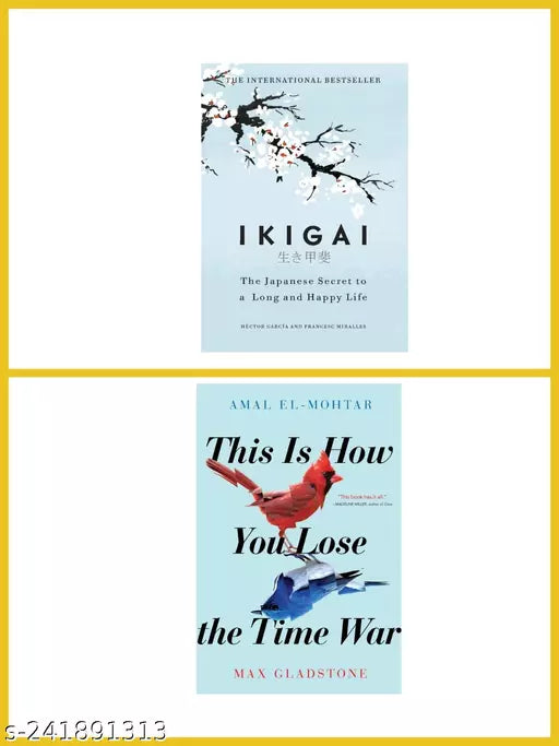 IKIGAI + THIS IS HOW YOU LOSE THE TIME WAR