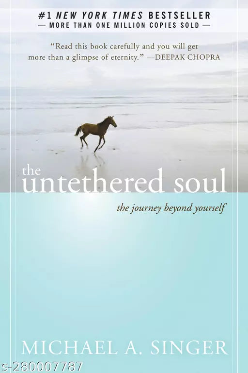 The Untethered Soul : The Journey Beyond Yourself by Michael A. Singer (English  Paperback)