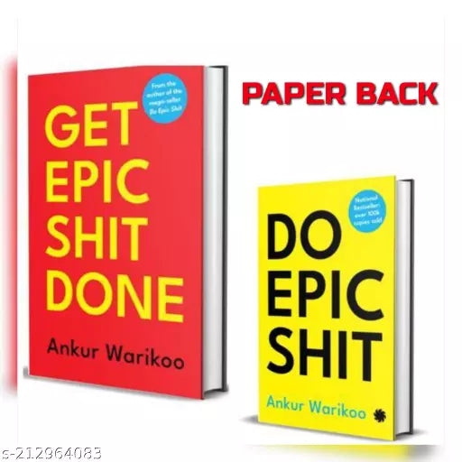 GET EPIC SHIP DONE +DO EPIC SHIT BY ANKUR WARIKU