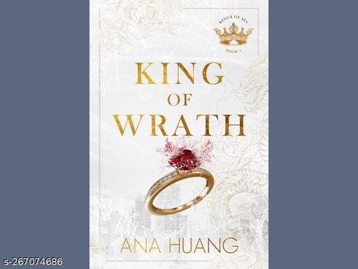 KING OF WRATH BY ANA HUANG