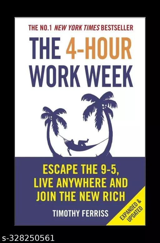 THE 4-HOUR WORK WEEK