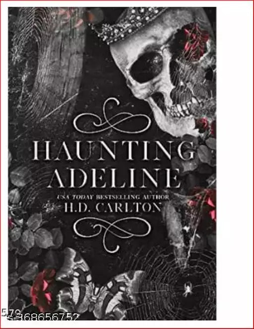HAUNTING ADELINE BY Book by H. D. Carlton. CREEPY AND SPICY ROMANCE NOVEL AND FICTION + THRILLER NOVEL. HAVE YOUR THRILL! BOOK NO.1 OF HD BOOK SERIES.