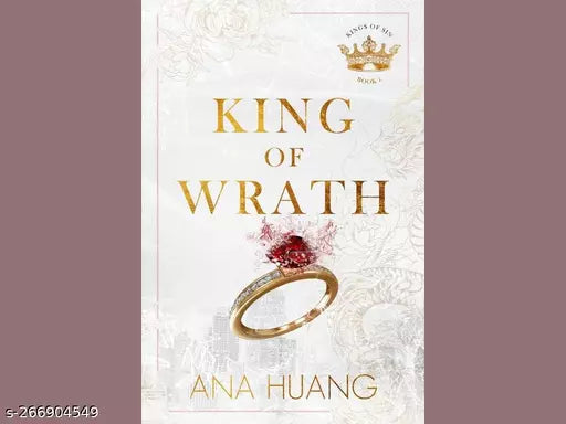 KING OF WRATH BY ANA HUANG